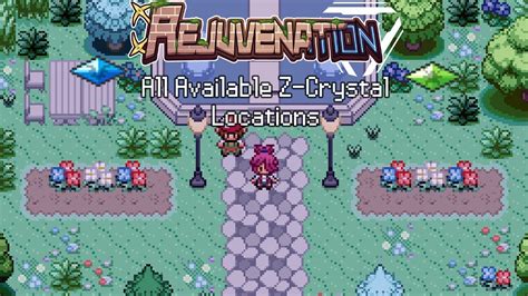 pokemon rejuvenation z crystals|All Available Z.